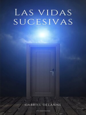 cover image of Las vidas sucesivas